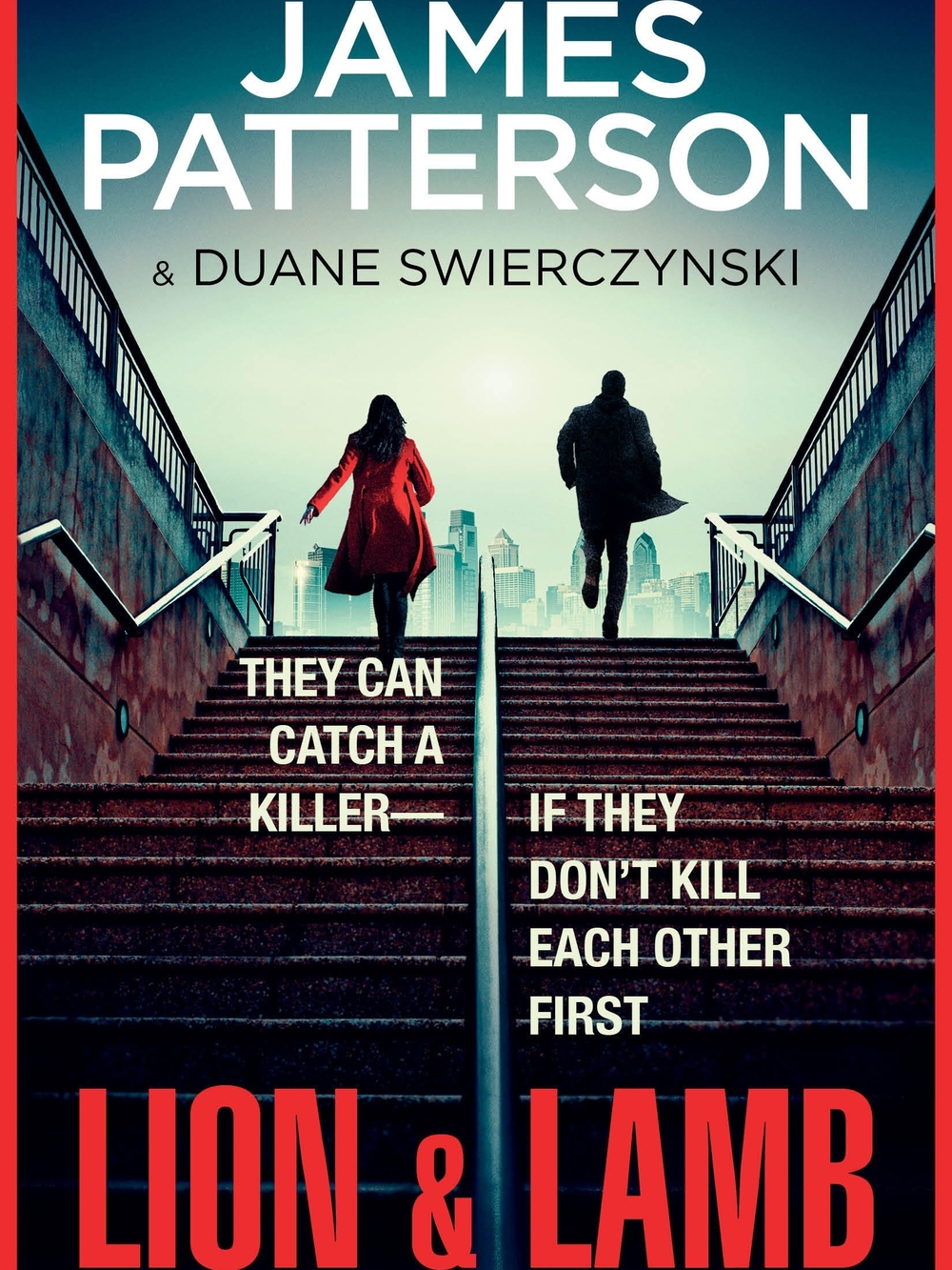 Lion and Lamb: A Thriller by James Patterson and Duane Swierczynski (2025)
